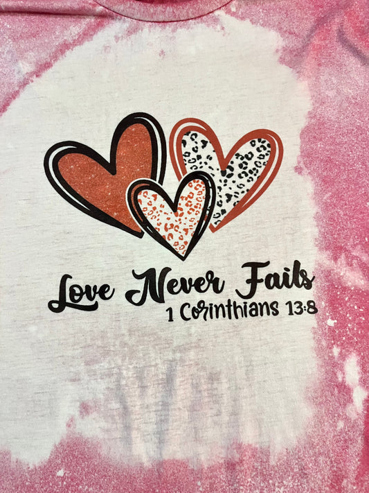 Love never fails bleach tee